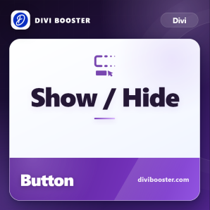 Divi Show / Hide Button module