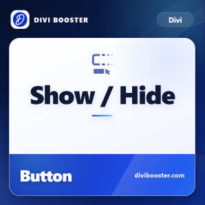 Divi Show / Hide Button Module